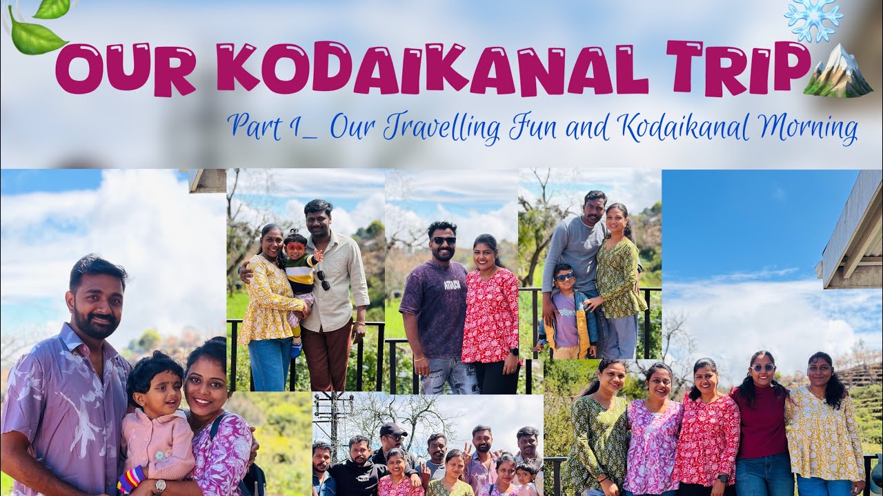 🧿🏔️🍃Our Kodaikanal Trip Beginning❄️🌳🍃 #travelvlog #cousins #friends #kodaikanal #supportmychannel 