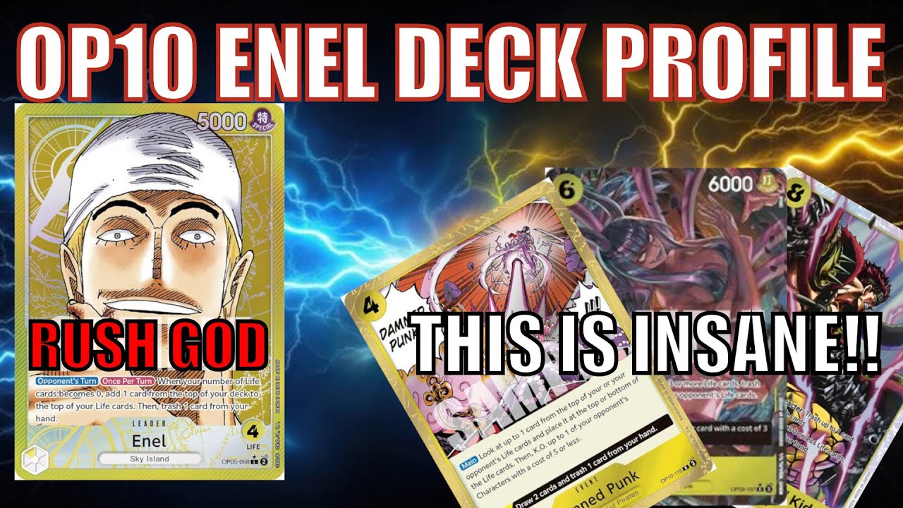 Rush God Enel OP10 Deck Profile & Guide | One Piece Card Game