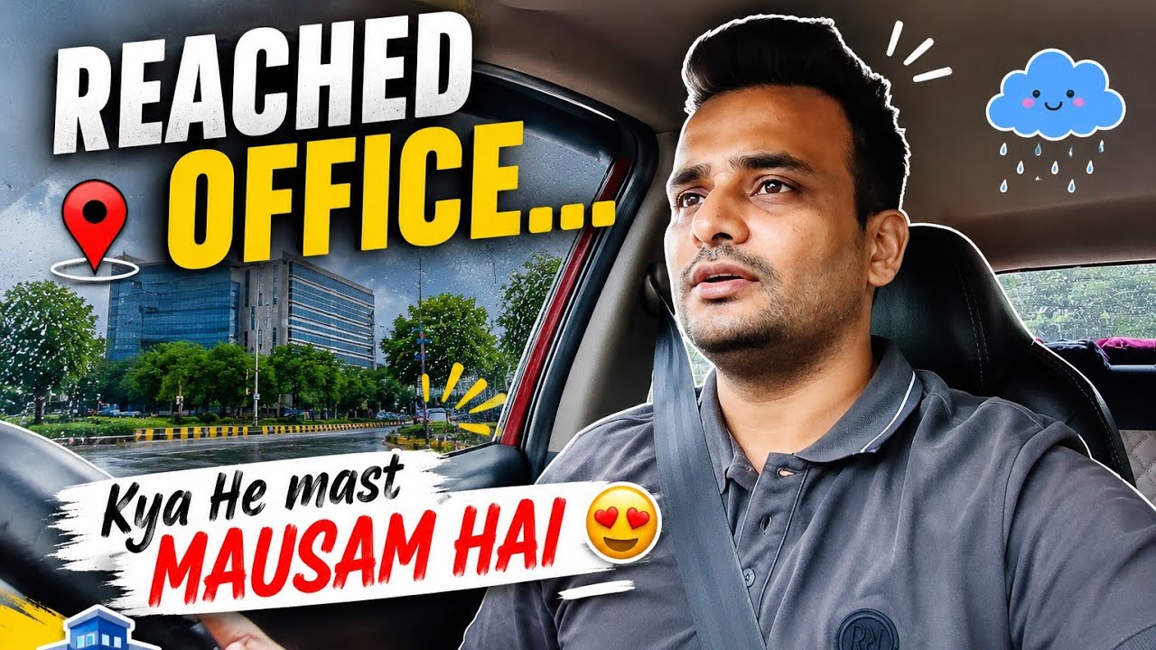 🌧️ Reached Office... Kya Hi Mast Mausam Hai! ❤️ | Noida Rain Vlog #vlog #feed 