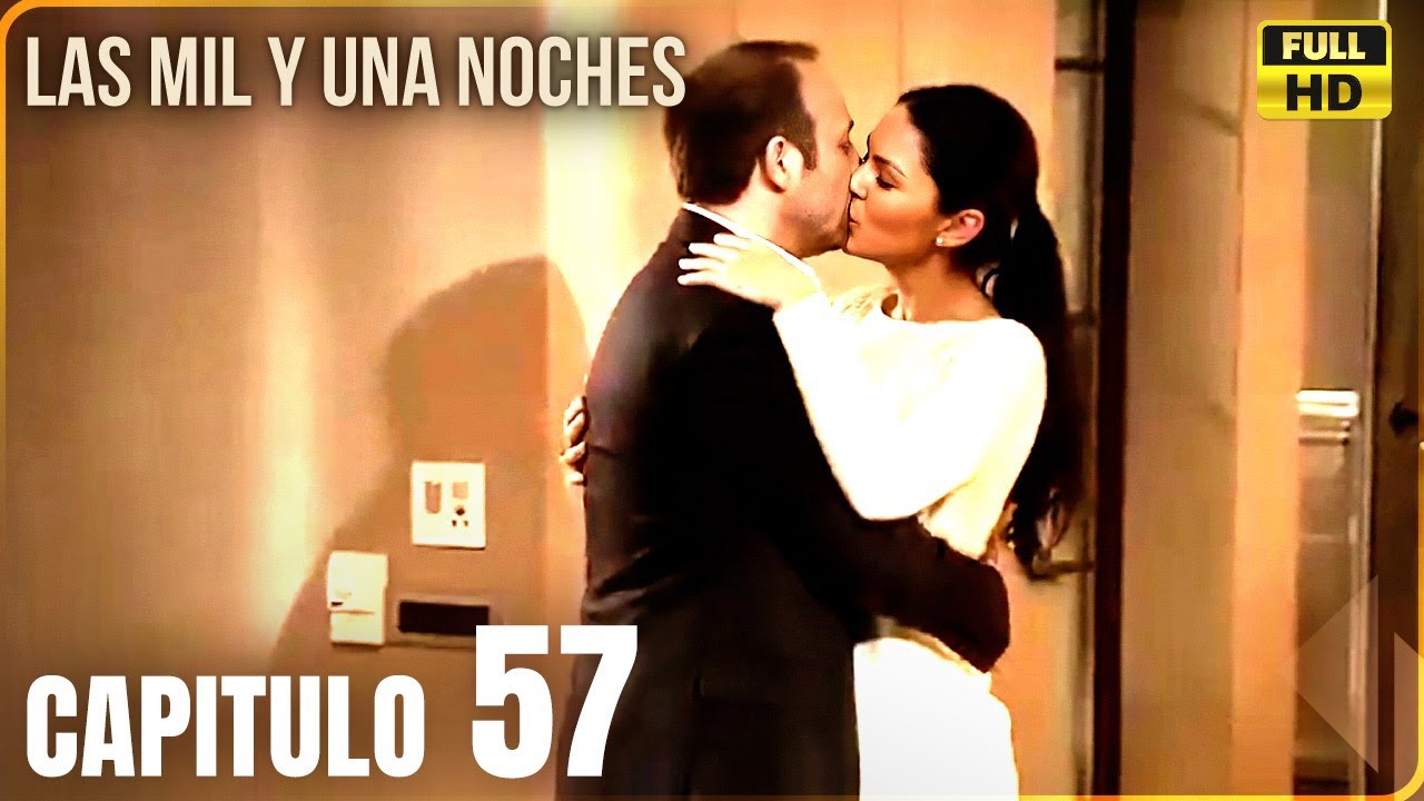 Las Mil y Una Noches | Capitulo 57 - Doblaje En Espa&ntilde;ol | Binbir Gece