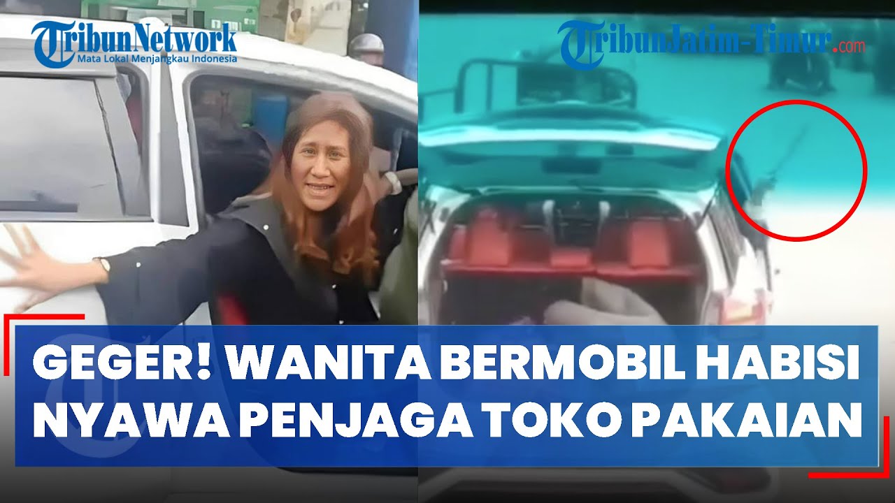 GEGER!  Wanita Bermobil Habisi Nyawa Penjaga Toko Pakaian di Depan Warga