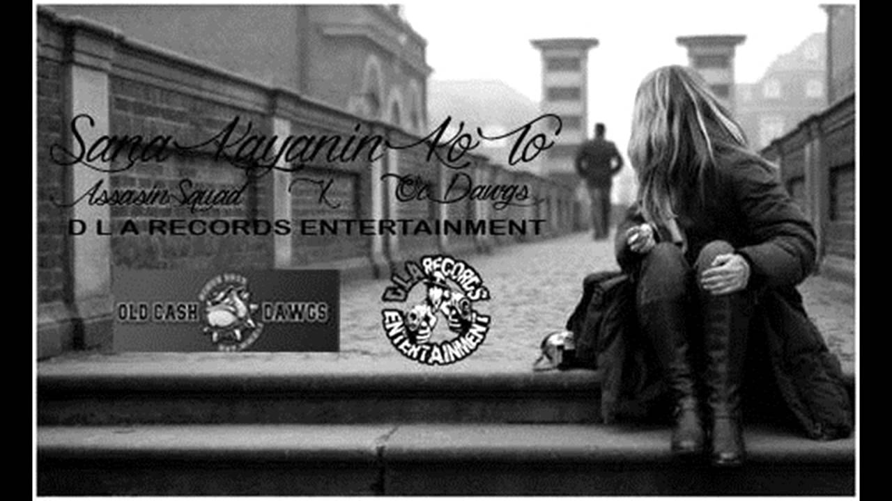 AssasinSquad X OcDawgs - Sana Kayanin Ko To - 13th Beats Exclusive