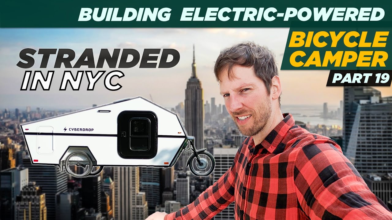 Stranded in NYC with Cyberdrop Bicycle Camper after Hitch Fail