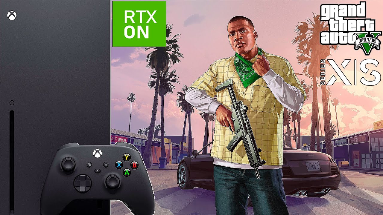 GTA 5 Remastered МАКСИМУМ ОПТИМИЗАЦИИ Xbox Series X 2160p 30 FPS Ray Tracing 1440p 60 FPS RT