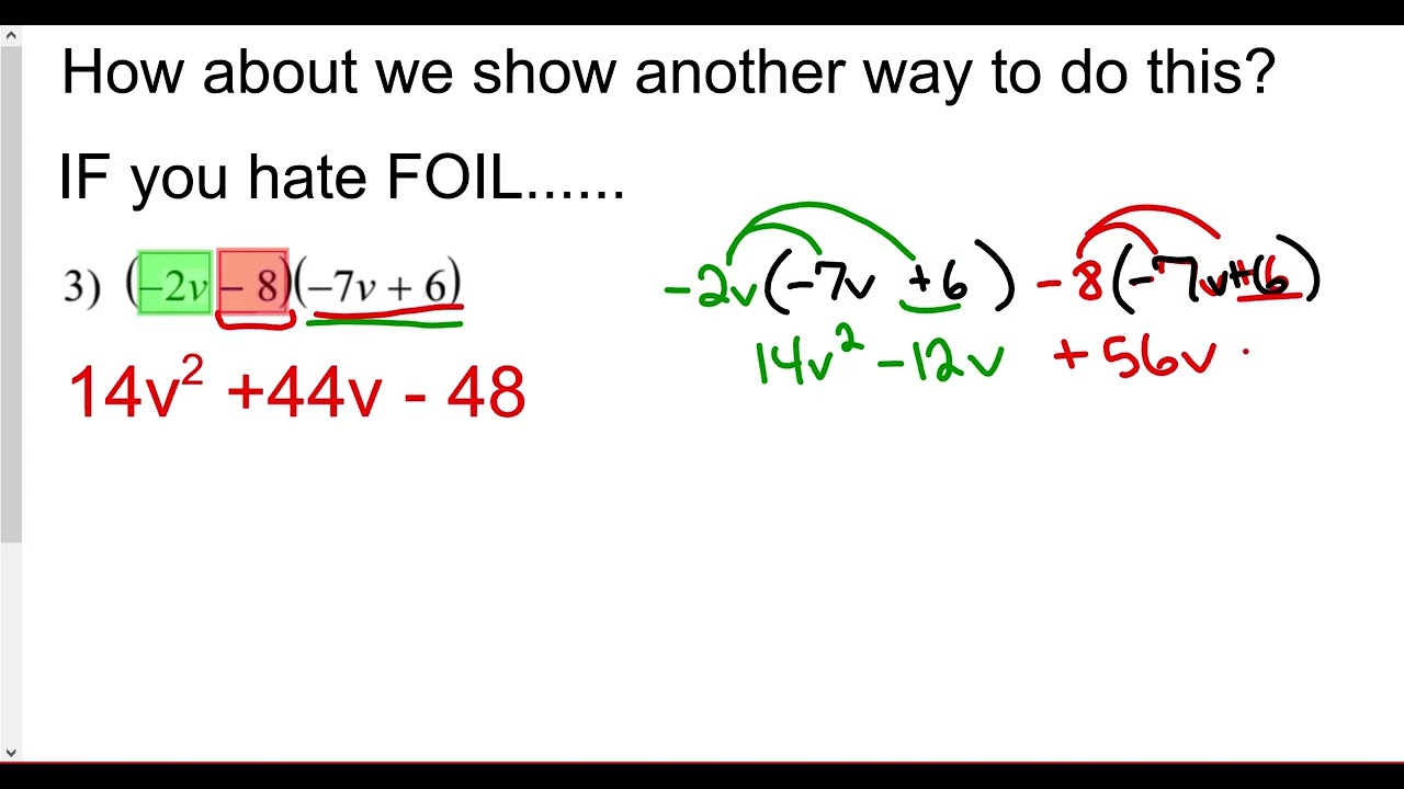 If you hate FOIL method
