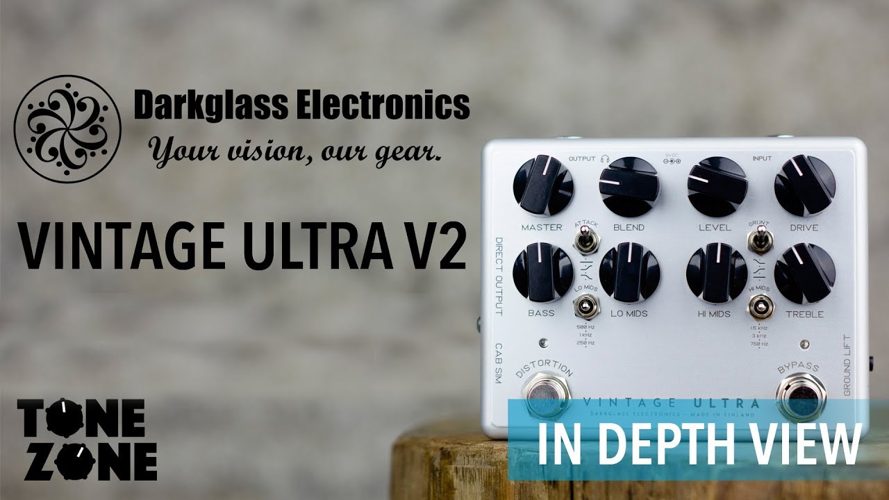 Darkglass Vintage Ultra V2 | Tone Zone