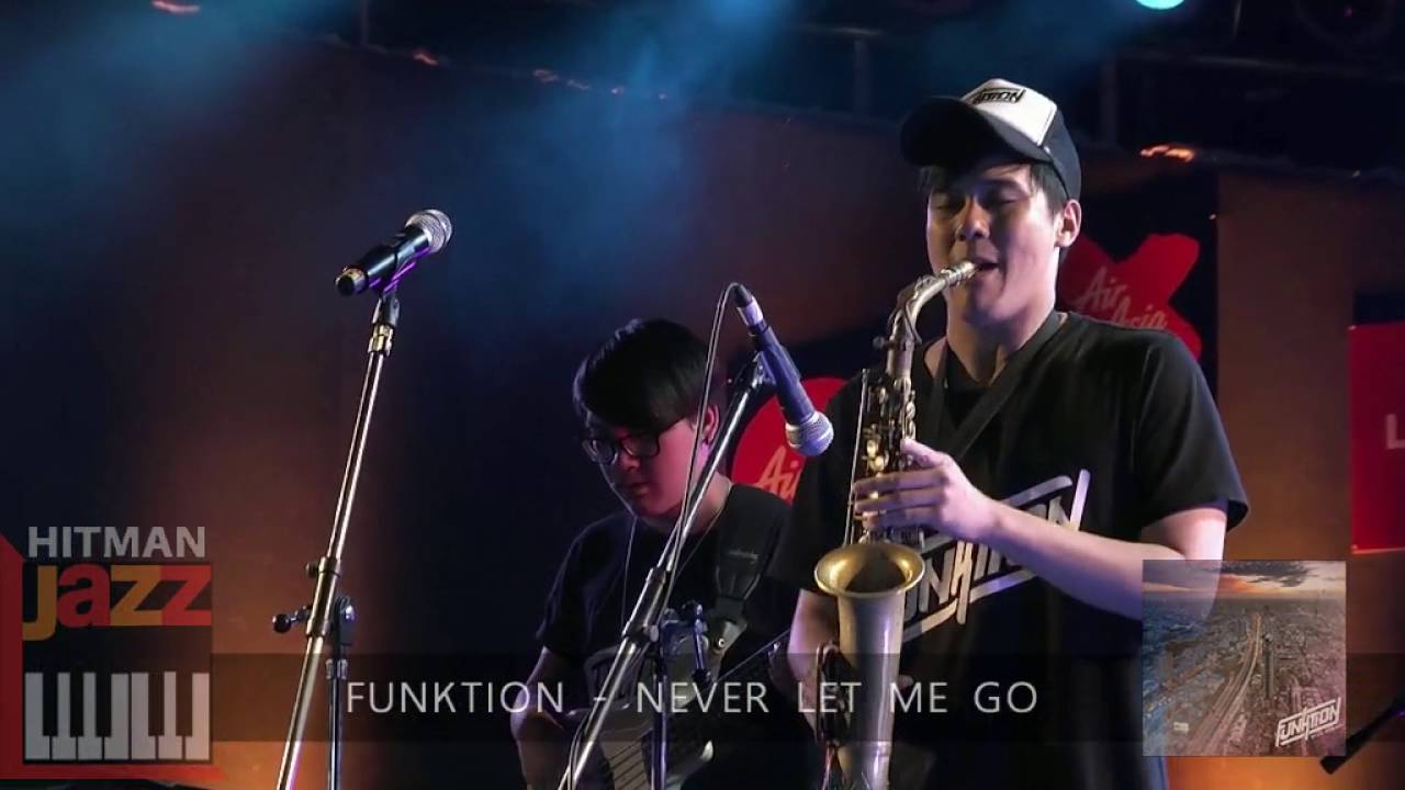 Funktion - Never Let Me Go (Live.version)