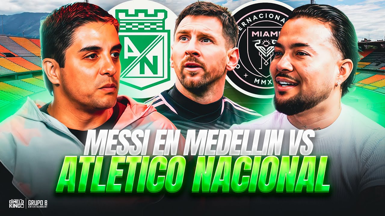 Messi en Medellín: Nacional representa a Colombia en un duelo histórico ¿Messi jugará o no?