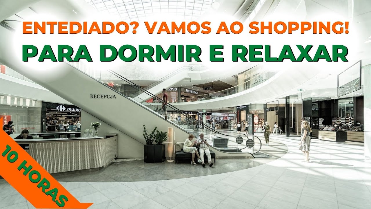 🛍SOM de PRAÇA de ALIMENTAÇÃO em SHOPPING - MAGNIFICAMENTE RELAXANTE!
