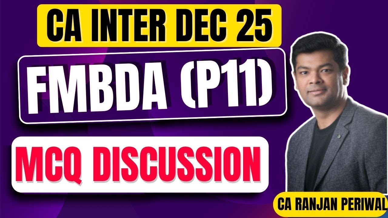 CMA Inter FMBDA MCQ Discussion