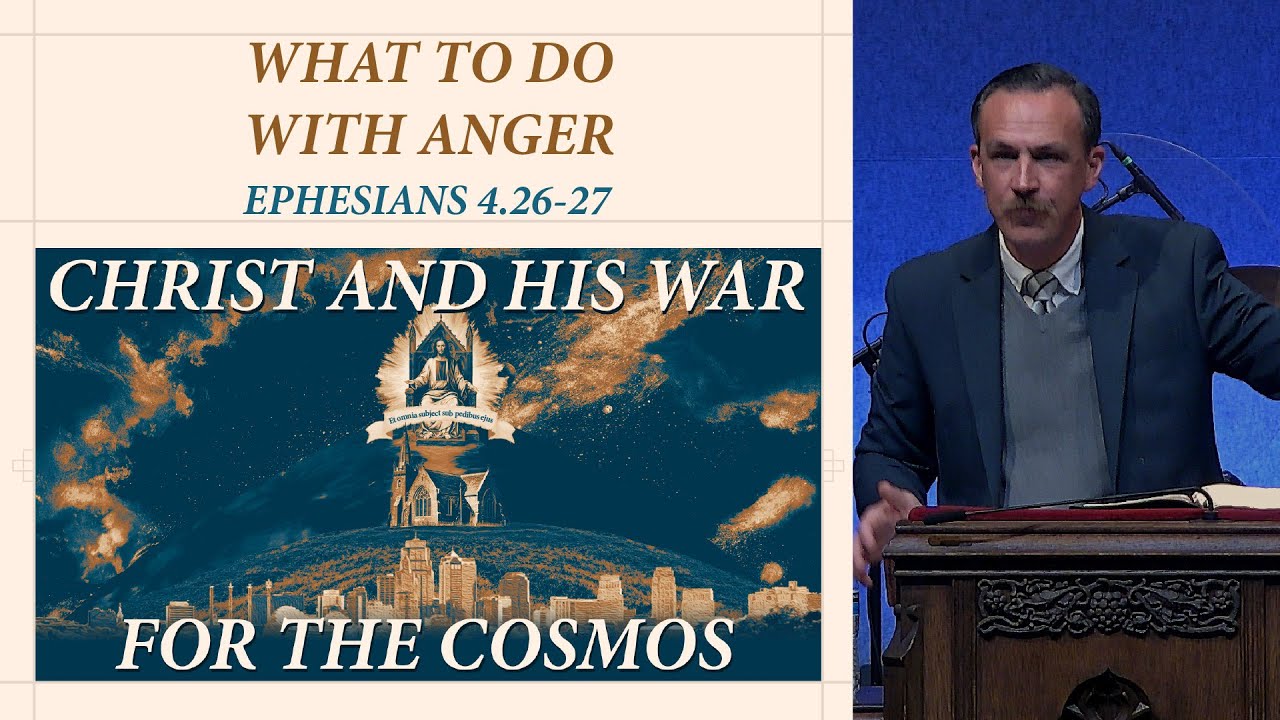 Studies In Ephesians | What to do with Anger | Eph 4.26-27 | Ron Downing