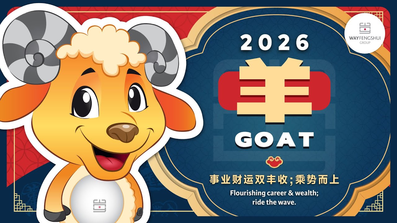 2026 GOAT Chinese Zodiac Forecast 属羊生肖运势
