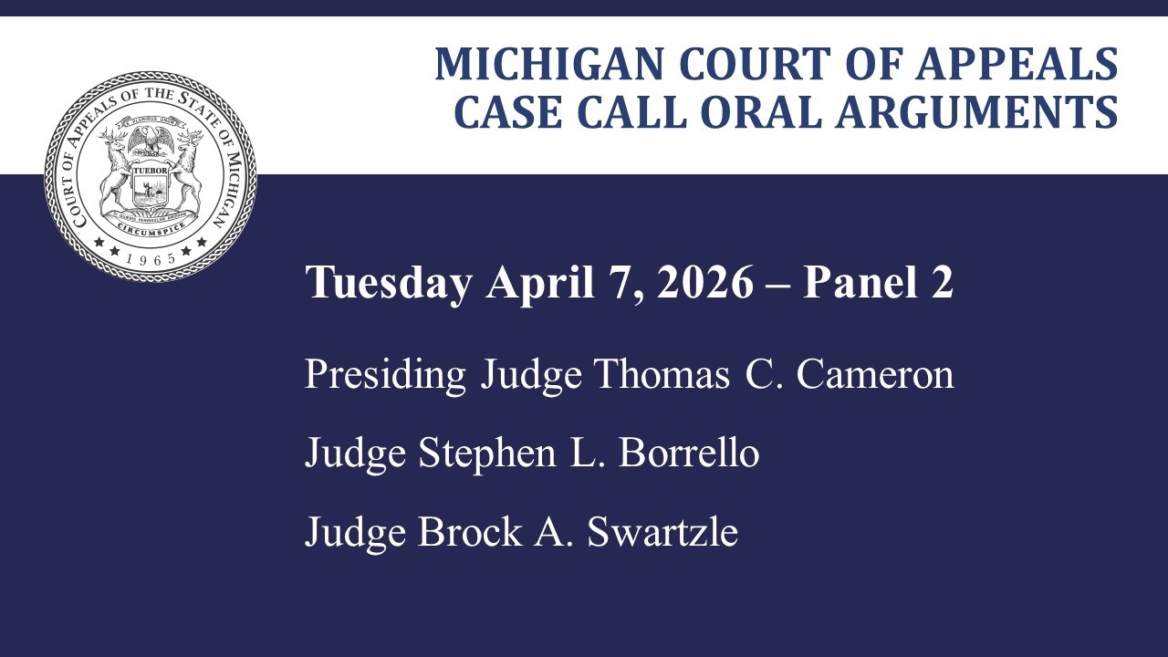MCOA Oral Arguments April 7, 2026 - Panel 2