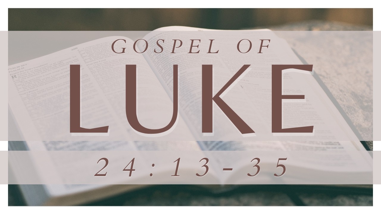 Luke 24:13-35 Saturday Bible Study, 2/14/2026 - Abide Christian Fellowship