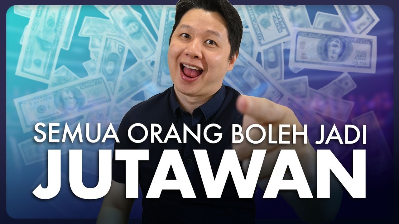 Bagaimana nak menjadi JUTAWAN secara realistiknya 💰💰