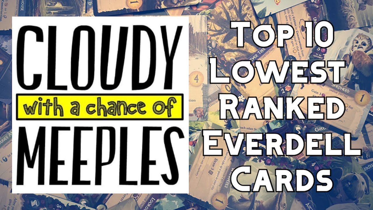 Top 10 Lowest Ranked Everdell Cards - Cloudy with a Chance of Meeples