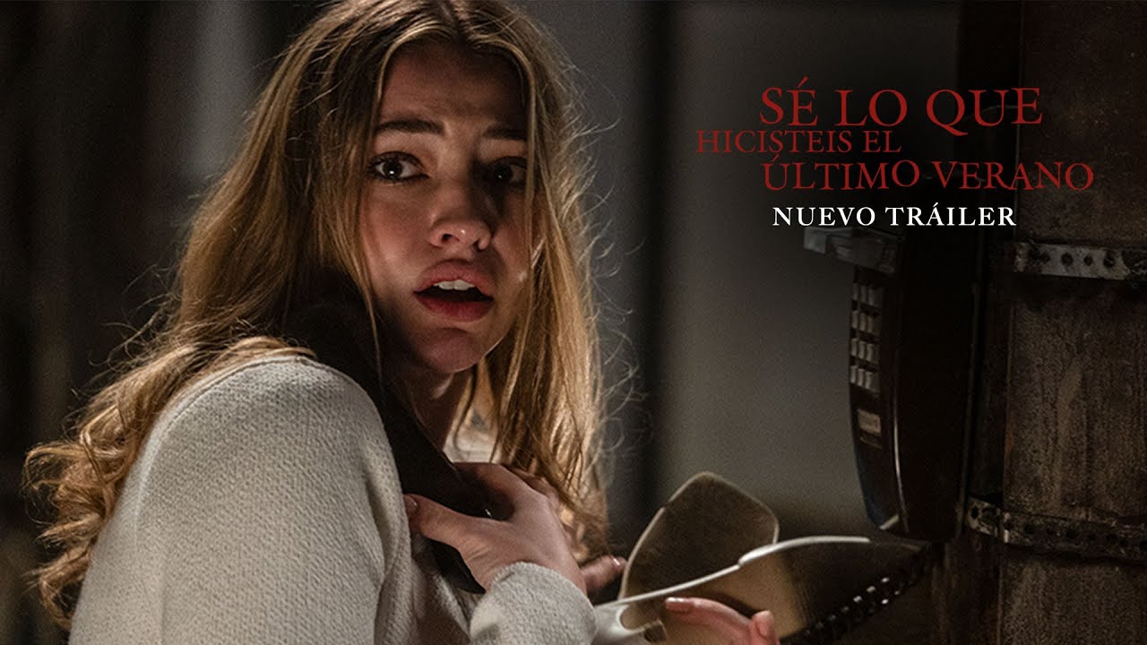 SÉ LO QUE HICISTEIS EL ÚLTIMO VERANO. Nuevo tráiler oficial en español HD. En cines 18 de julio.