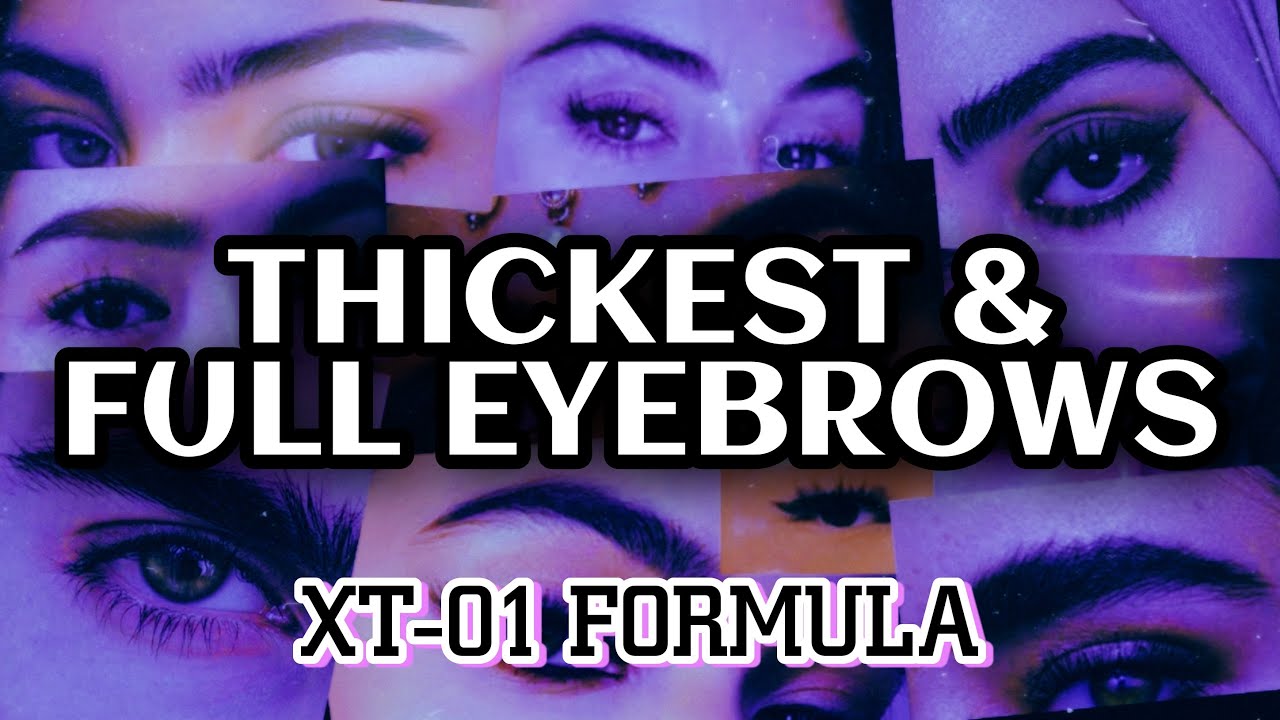 ☣️XT-01 formula♛ Experimental PERFECT EYEBROWS Subliminal