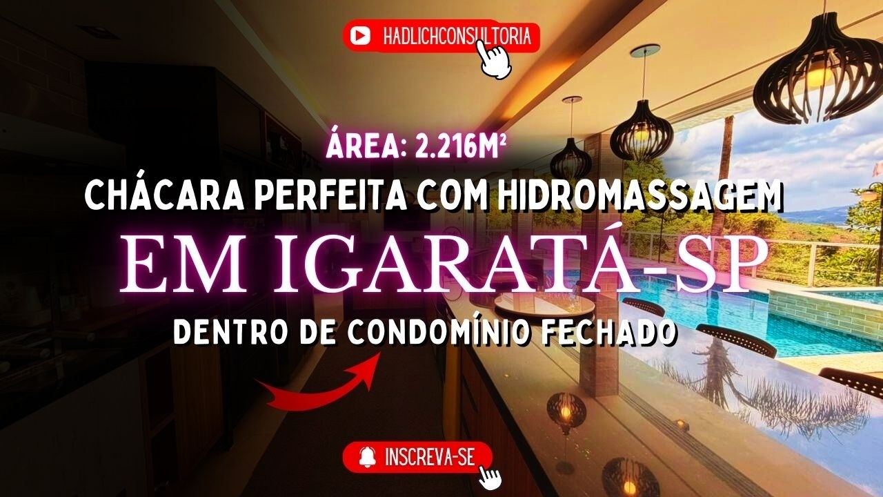 🌊 Chácara PERFEITA em IGARATÁ – SP | Represa | Condomínio Fechado | 2.216m² | Vista Para a Represa