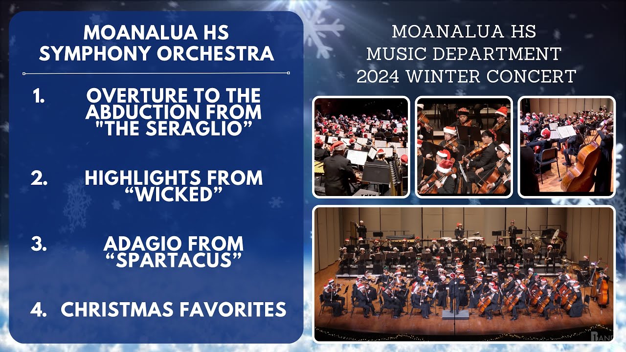 Moanalua HS Symphony Orchestra | 2024 Winter Concert | Full Concert Video