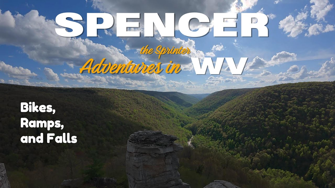 Spencer the Sprinter adventures in WV mountains