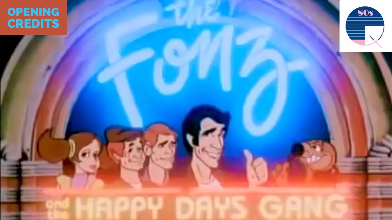 The Fonz and the Happy Days Gang Opening Credits