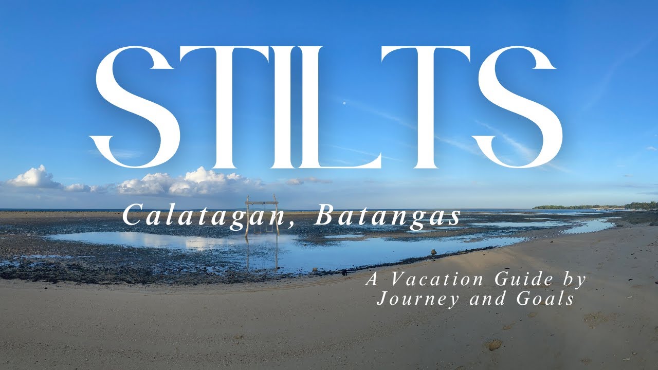 A 2025 Guide to Stilts Beach Resort Calatagan, Batangas