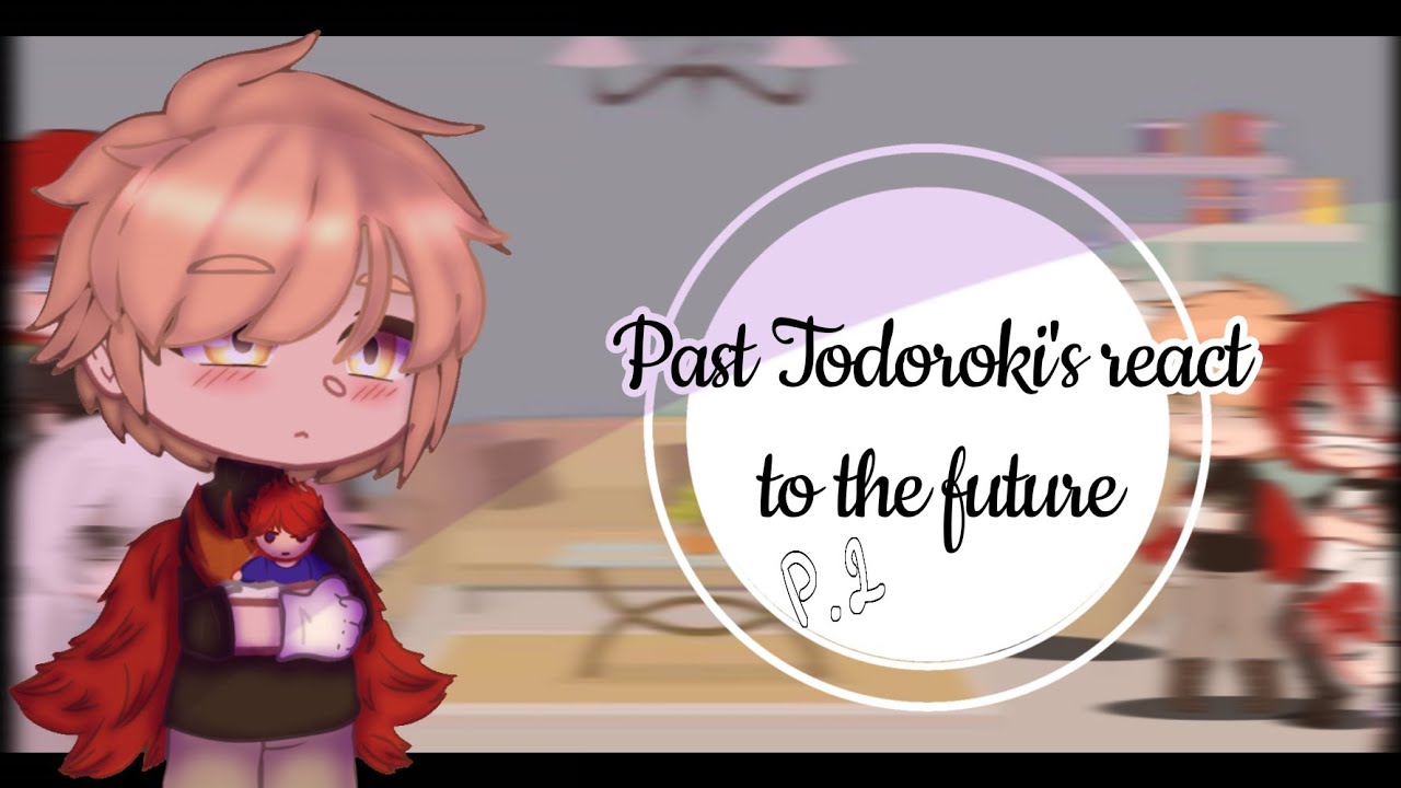 ^ Past Todoroki's react to the future•2/2•Manga spoilers•Credits in description•🇺🇸-🇪🇸•BlueBerry「ぼい」^