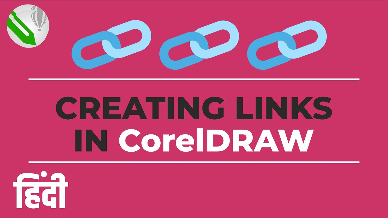 How to Create Links in CorelDRAW | Hindi