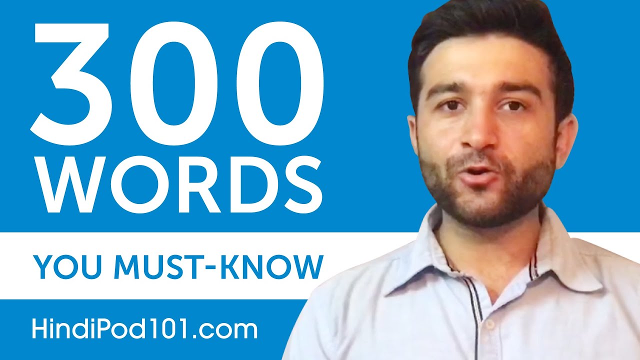 300 Words Every Hindi Beginner Must Know