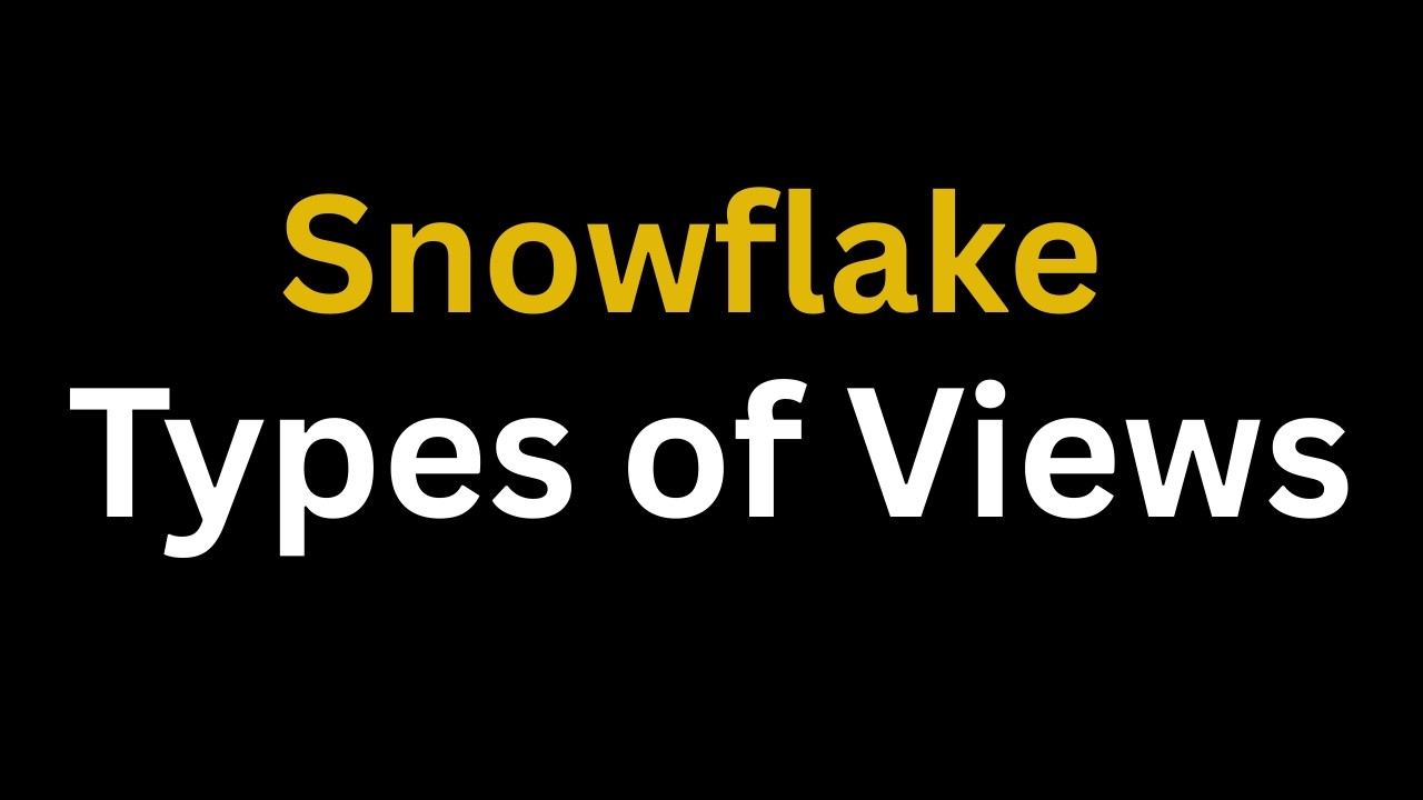 Типы представлений в Snowflake — рабочая сессия | Материализованные и безопасные представления в ...