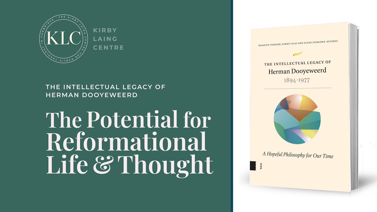 Jonathan Chaplin & Friends: The Potential for Reformational Life & Thought in our Turbulent Century