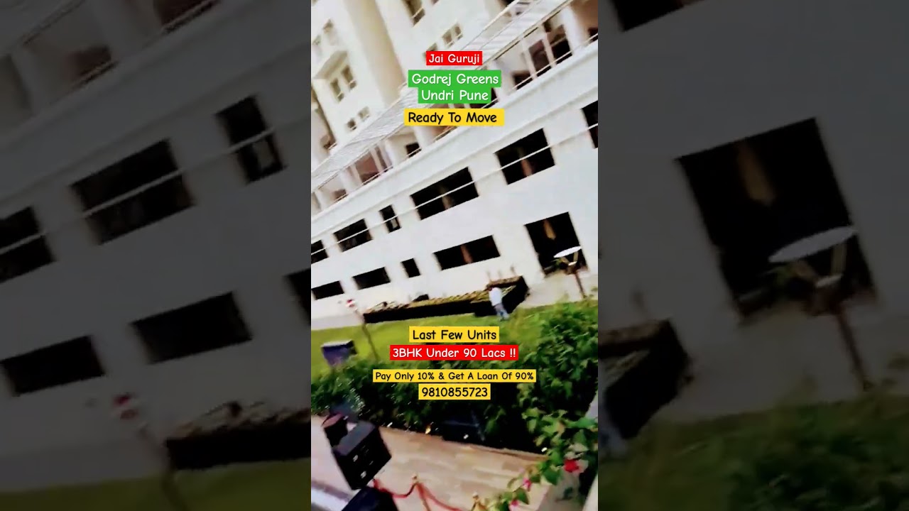 Cheap 3BHK Godrej Greens Undri Pune Ready 2 Move 9810855723 #raisinahillsrealtor #godrej #pune #3bhk