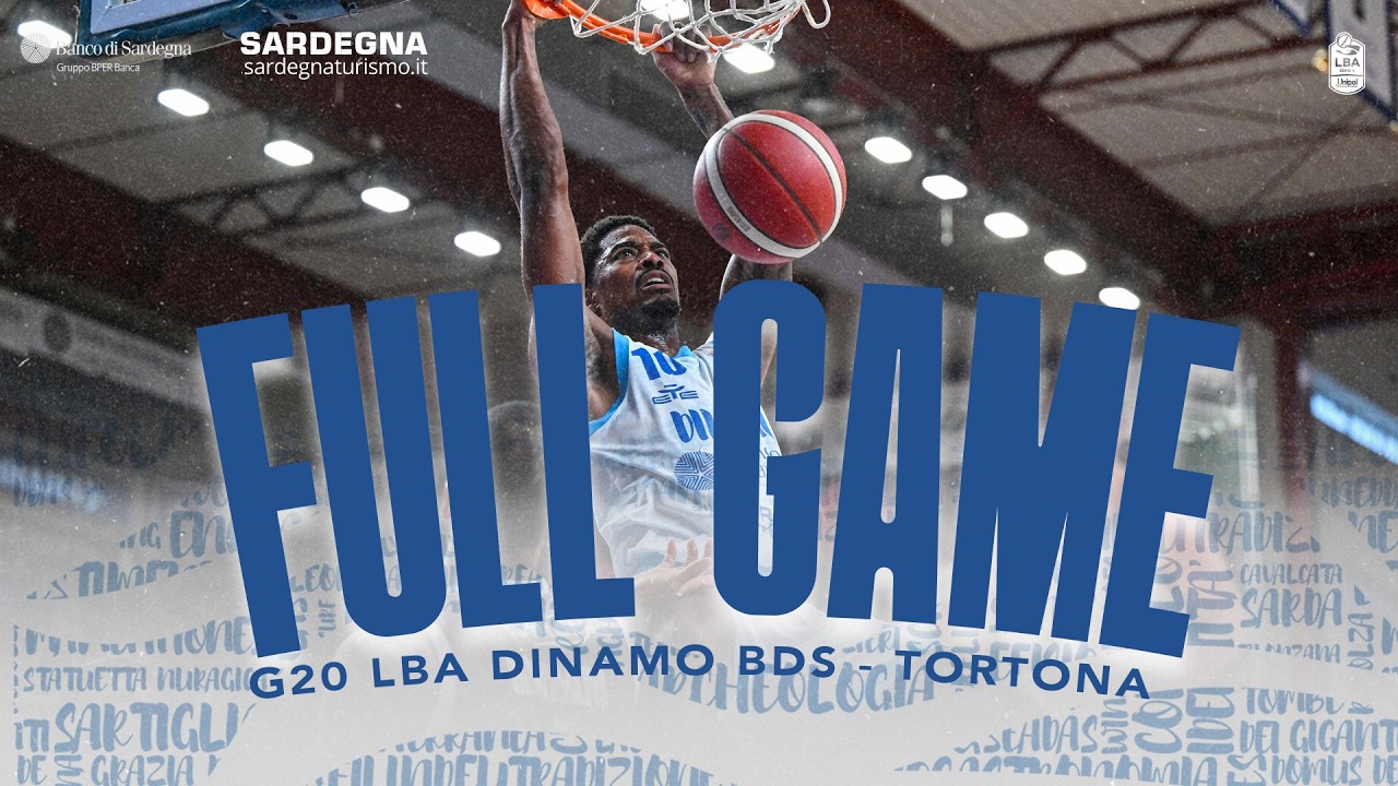 G20 LBA DINAMO BDS - TORTONA | FULL GAME
