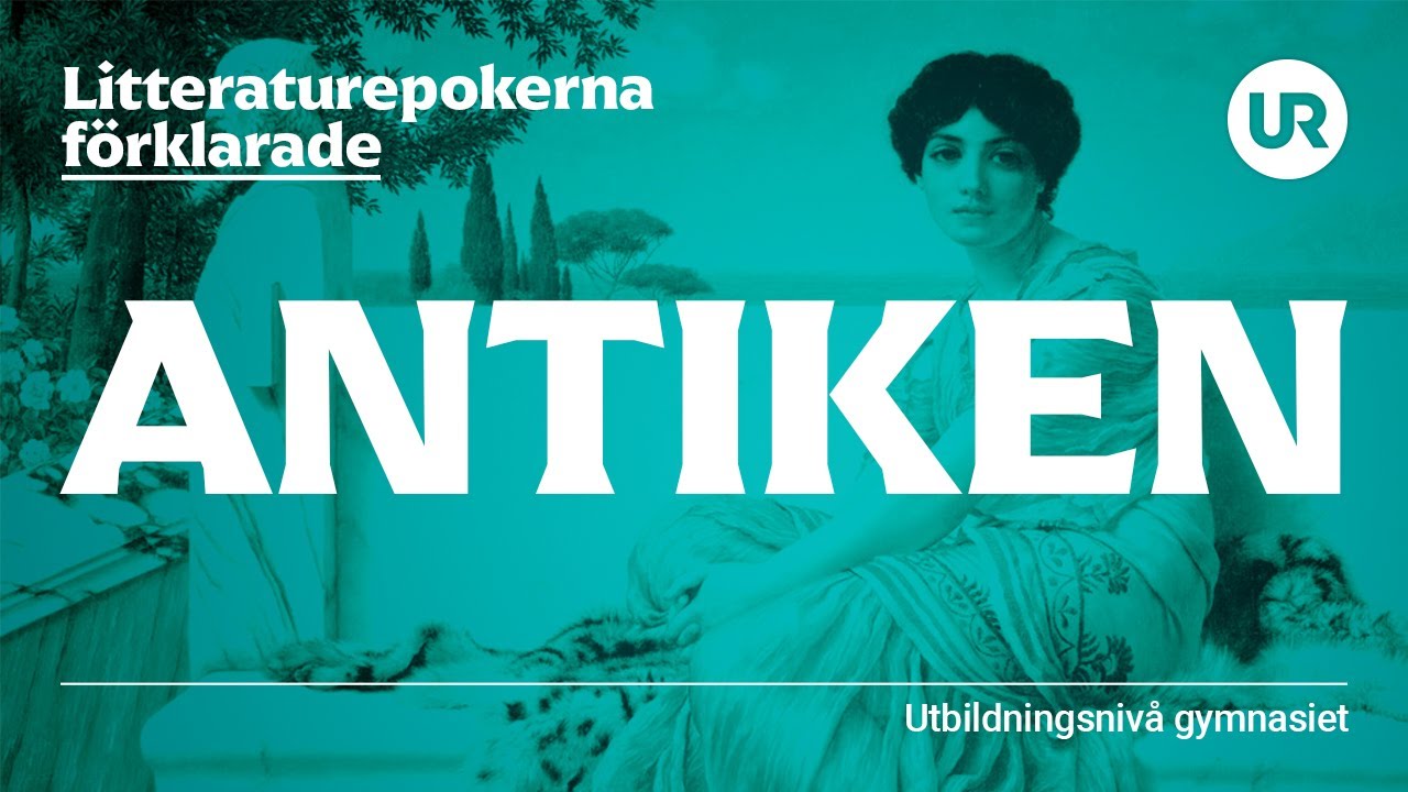 Litteraturepoken antiken förklarad | SVENSKA | Gymnasienivå