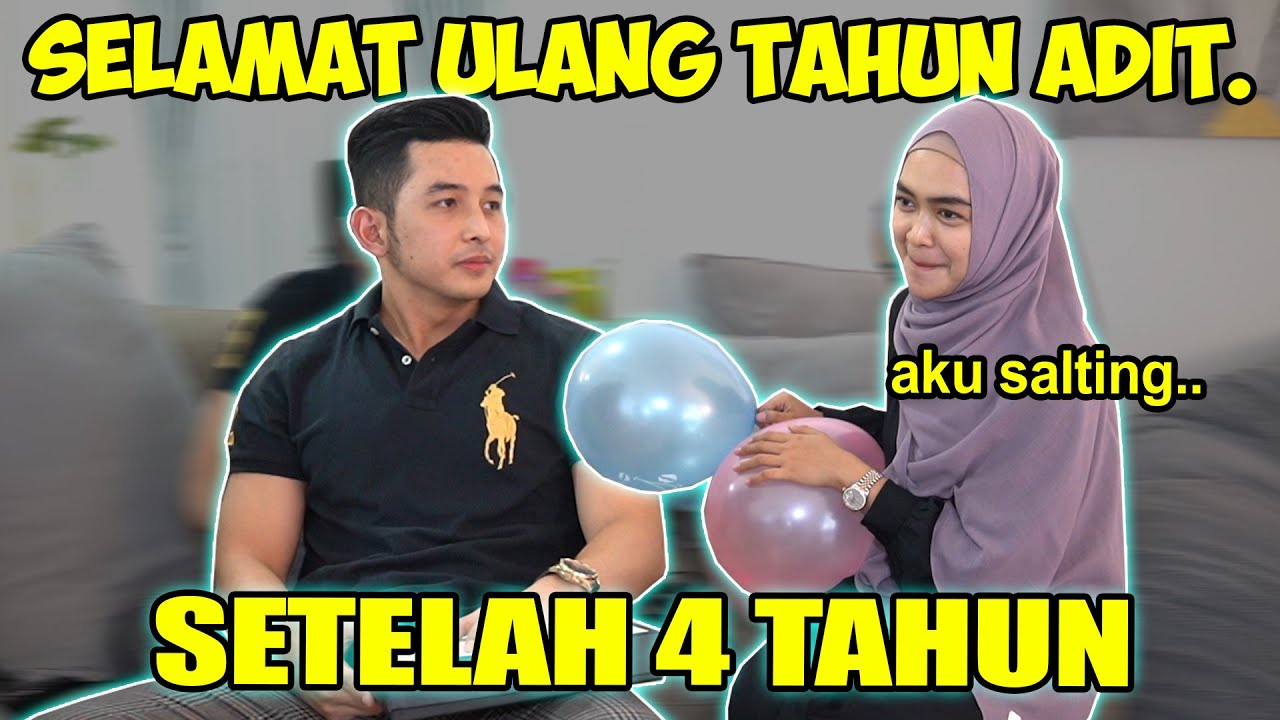 SURPRISE DIEM-DIEM UNTUK ADIT.. Kamu Gak Berubah ya...
