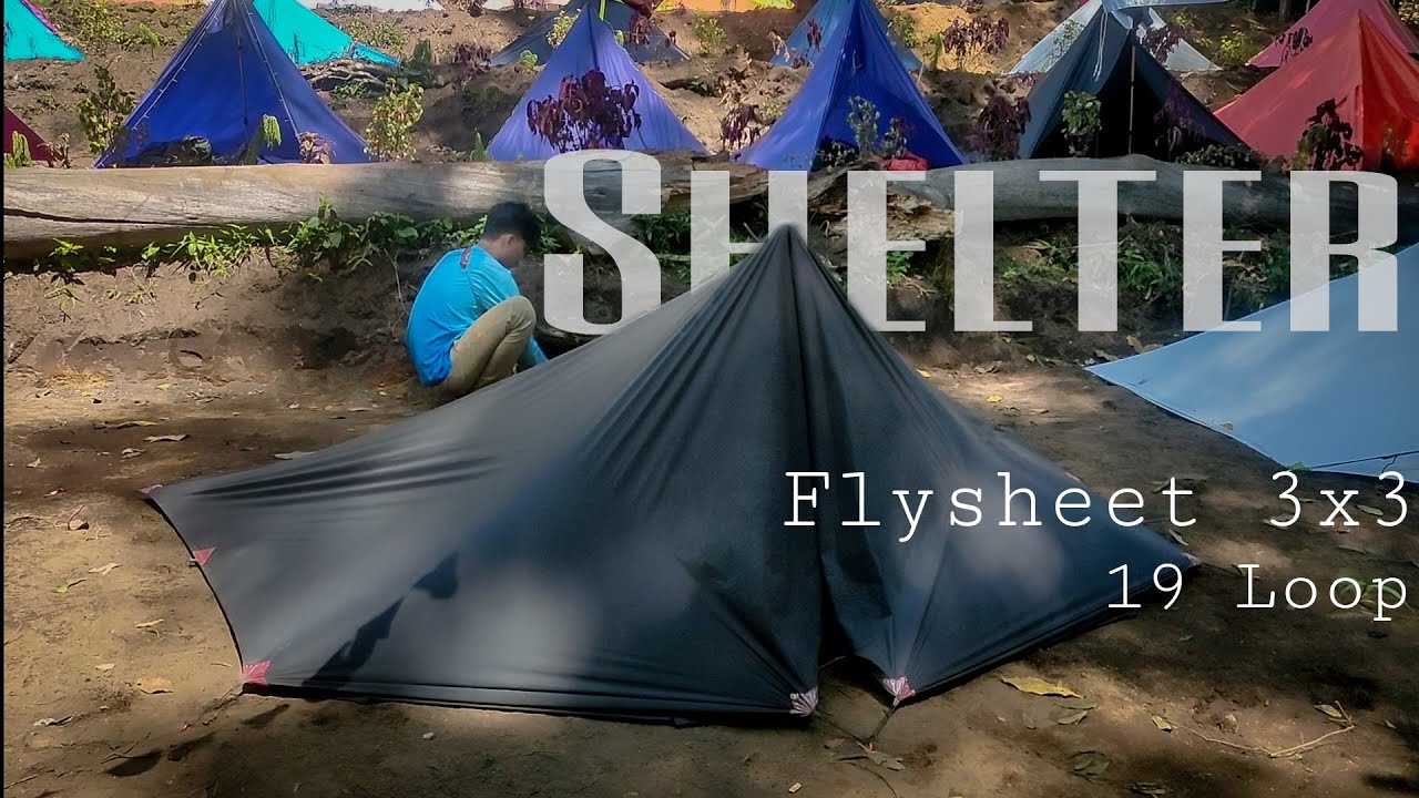 Set Up Flysheet 3x3 19 Loop Berbagai Model By Shelter Mdpl & Achmed S.J