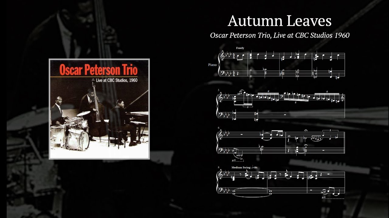 Oscar Peterson trio - Autumn Leaves Transcription (Live at CBC Studios )