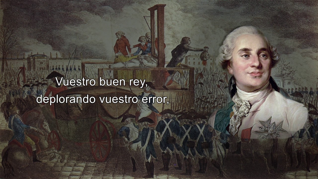 Lamento de Louis XVI (Complainte de Louis XVI) | Traducci&oacute;n
