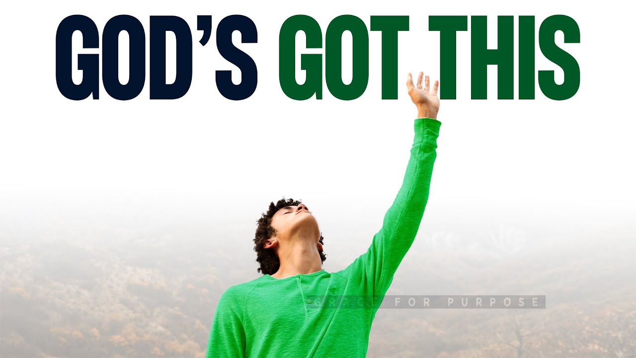 Don't Worry! GOD HAS THE FINAL SAY (Inspirational & Motivational)