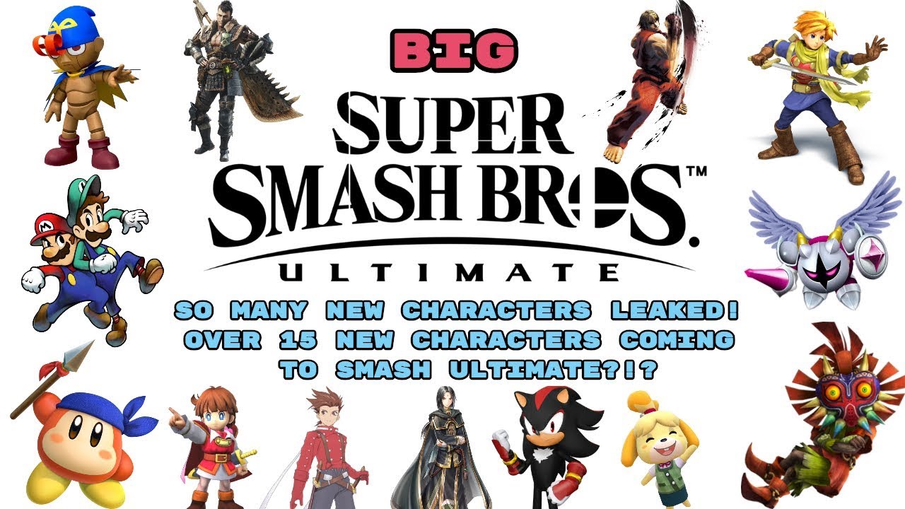 Super Smash Bros Ultimate | THE LEAK TO END ALL LEAKS!?! | OVER 15 NEW CHARACTERS REVEALED!
