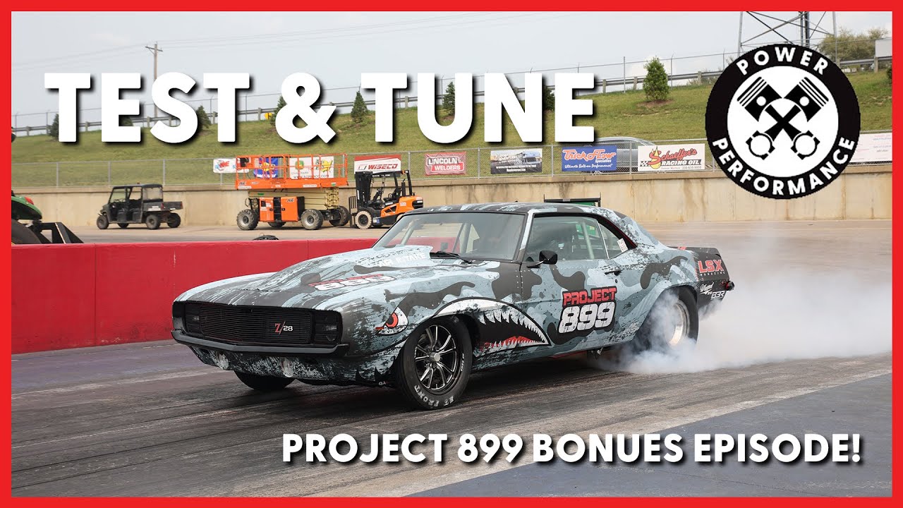 900 Horsepower Camaro Test and Tune - Project 899