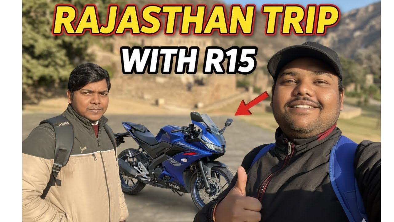 Rajasthan Trip with Yamaha R15.