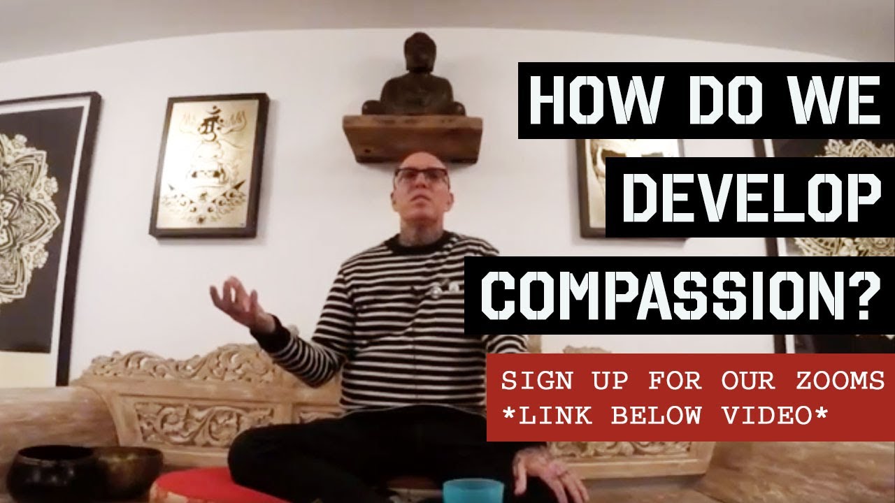 Noah Levine Dharma Talk: How Do We Develop Compassion?