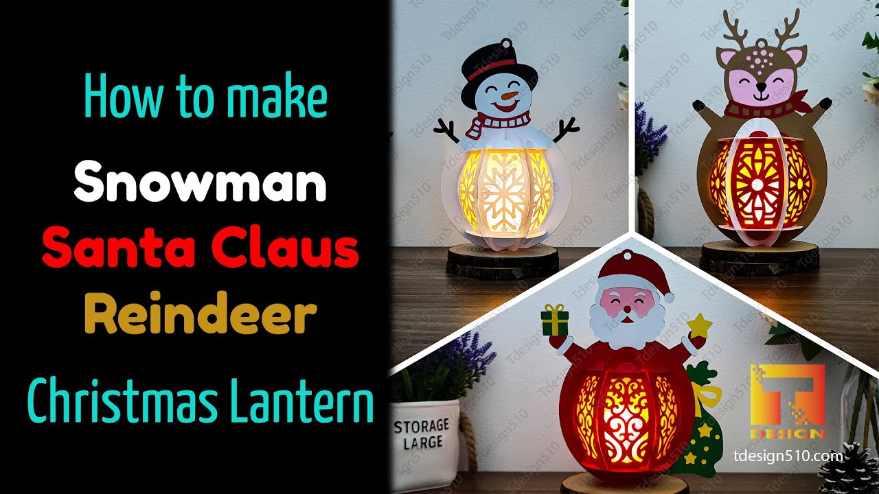 How to make Christmas Lantern, paper cutting 3D Shadow box, Snowman Santa Claus Reindeer, Tdesign510