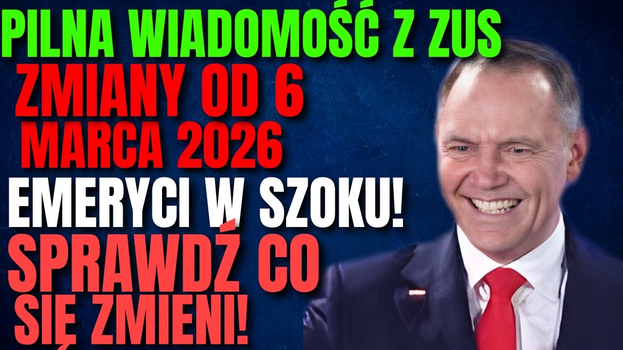 PILNE: ZUS Ogłosił Nowe Zmiany dla Emerytów od 6 Marca 2026 – Co się Zmieni w Emeryturach?
