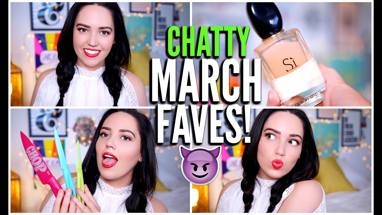 CHATTY MARCH FAVOURITES!