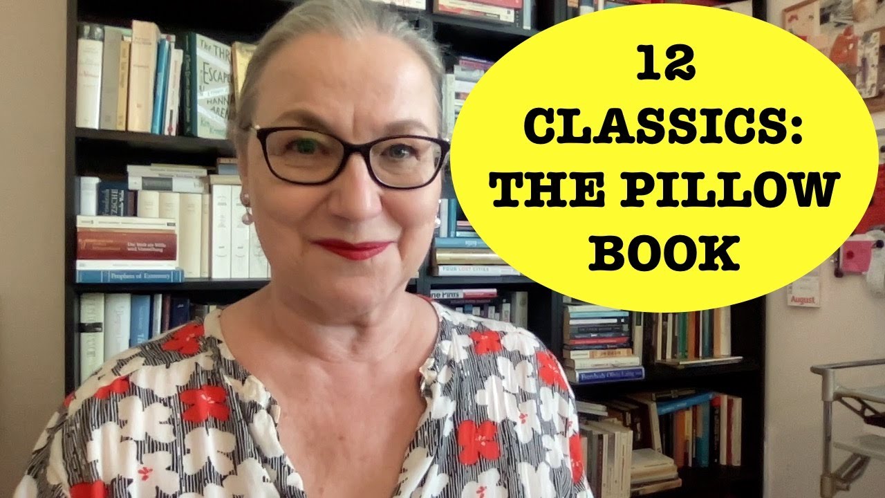 12 Classics: The Pillow Book