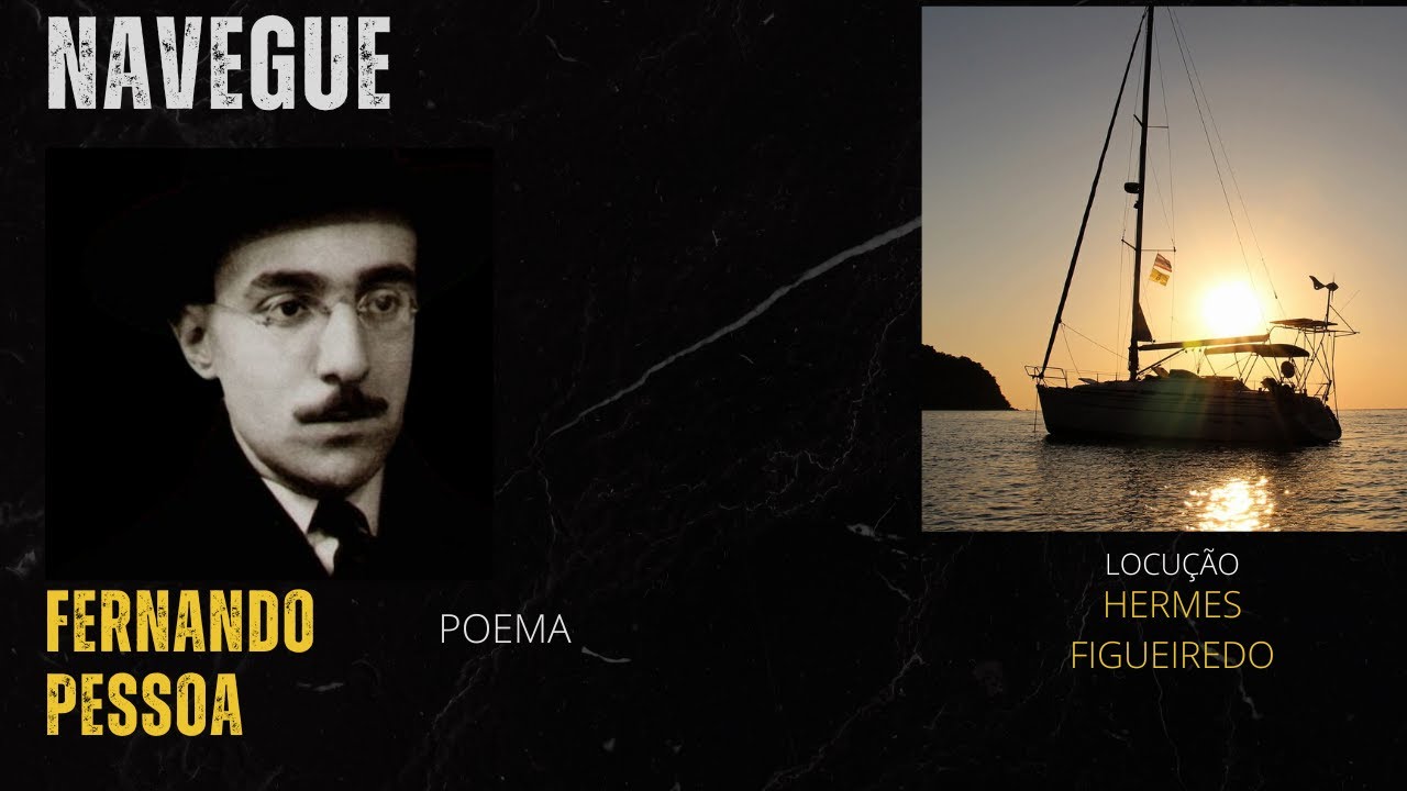 🌊 Navegue – Um Convite à Coragem | Fernando Pessoa