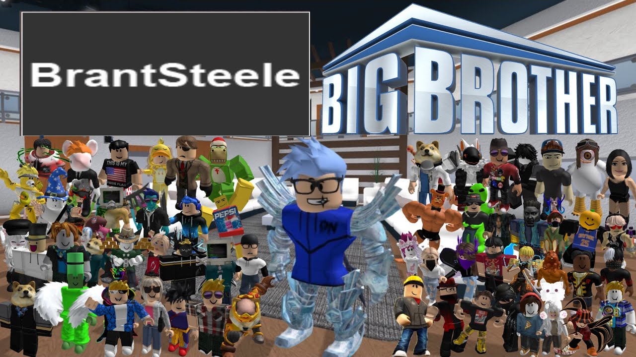 The Ultimate 60 Person Brantsteele Big Brother! With Roblox Characters